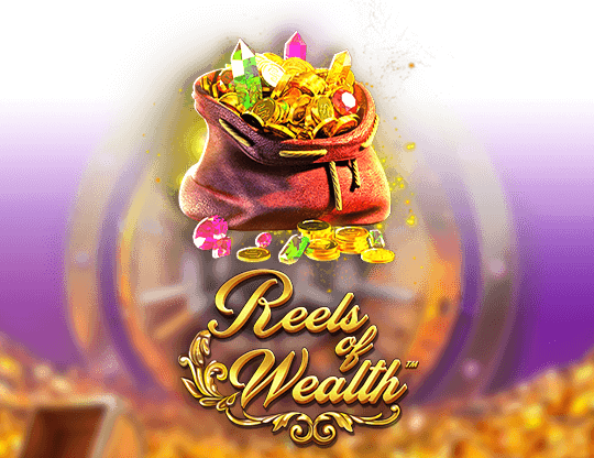 Reels of Wealth