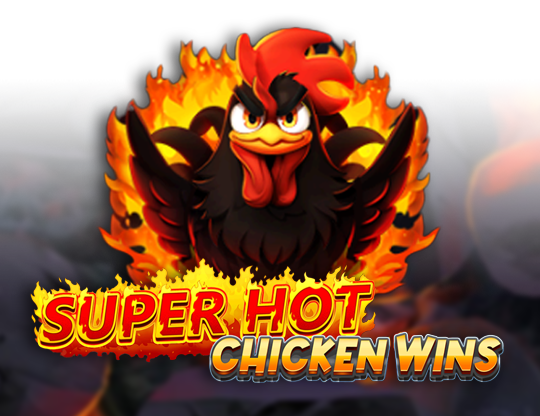 Super Hot Chicken Wins
