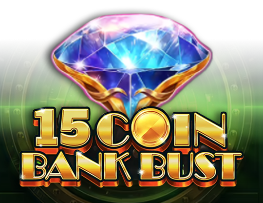 15 Coin Bank Bust