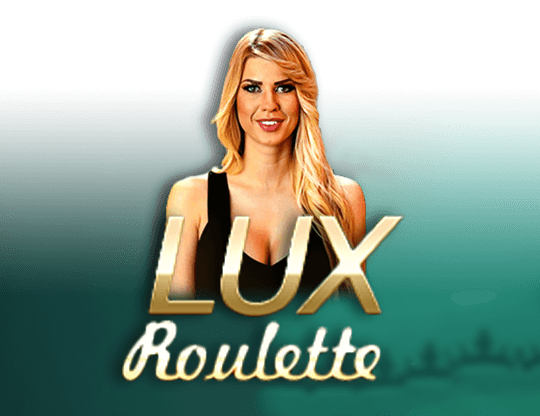 Lux Roulette