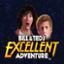 Bill & Ted's Excellent Adventure