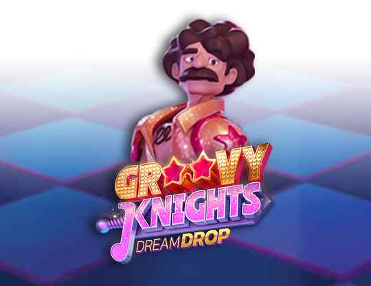 Groovy Knights Dream Drop