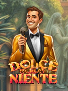 Dolce Far Niente