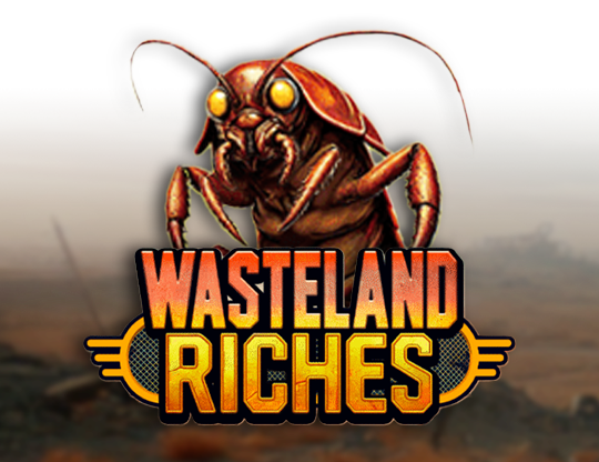 Wasteland Riches