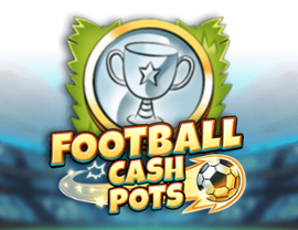 Football Cash Pots