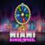 Miami Bonus Wheel