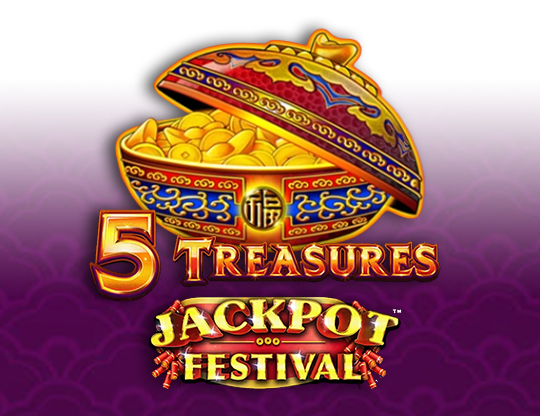 5 Treasures Jackpot Festival