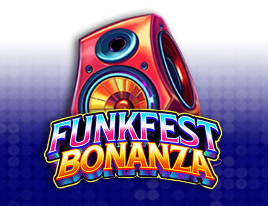 Funkfest Bonanza