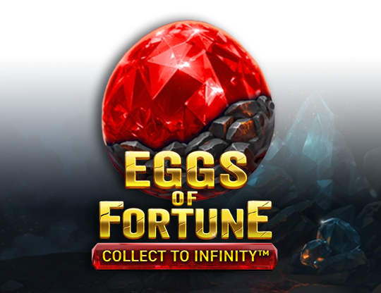 Eggs of Fortune