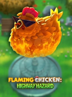 Flaming Chicken Highway Hazard