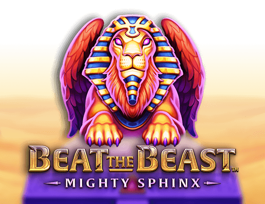 Beat the Beast: Mighty Sphinx