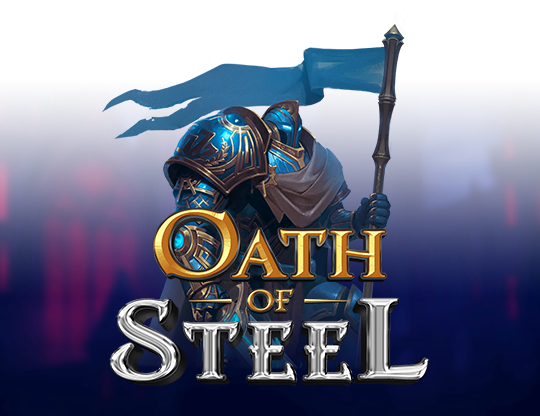 Oath of Steel