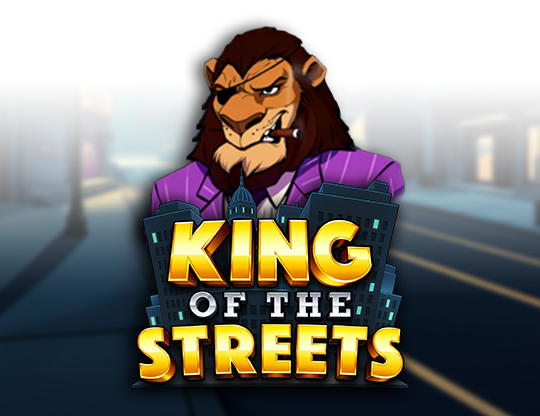 King of the Streets