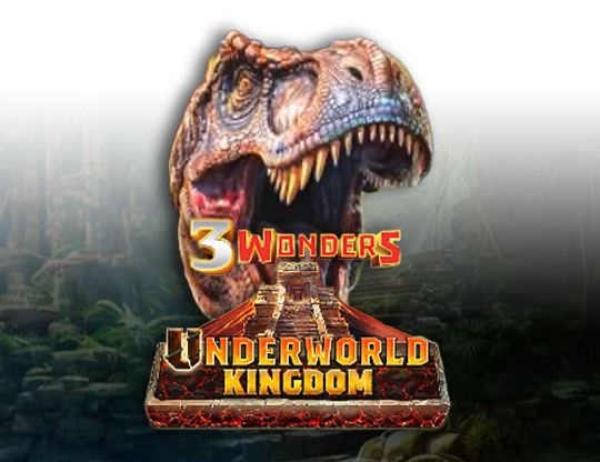 Underworld Kingdom – 3 Wonders