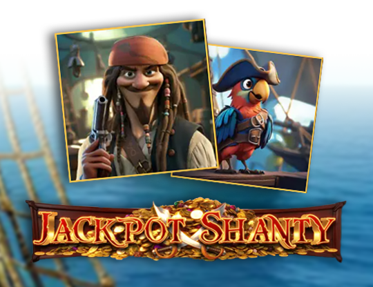 Jackpot Shanty