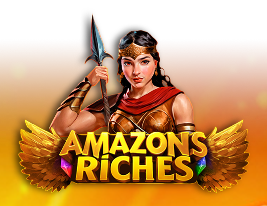 Amazons Riches