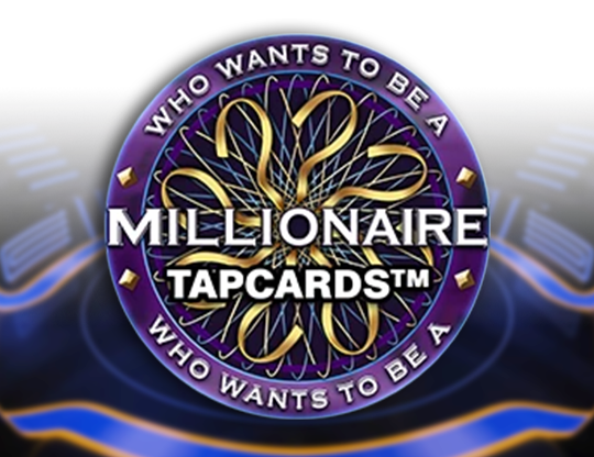 Millionaire Tapcards