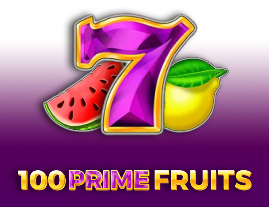 100 Prime Fruits