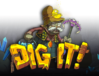 Dig It