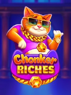 Chonker Riches