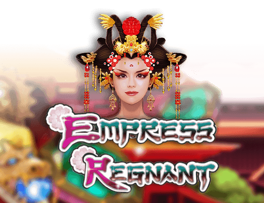 Empress Regnant