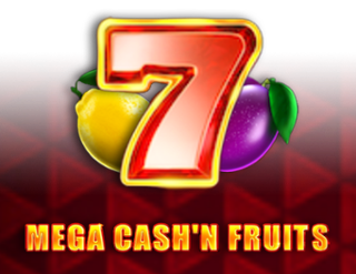 Mega Cash'n Fruits