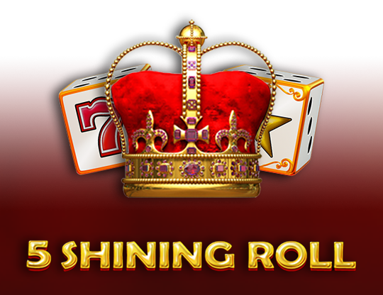 5 Shining Roll