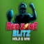 Red Zone Blitz Hold & Win