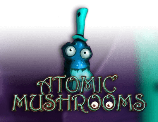 Atomic Mushrooms