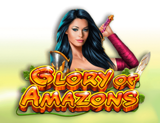 Glory of Amazons