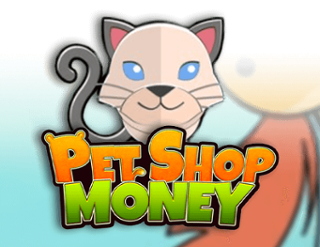 Pet Shop Money