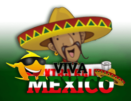 Viva Mexico