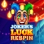 Joker's Luck Respin