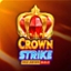 Crown Strike: Hold and Win