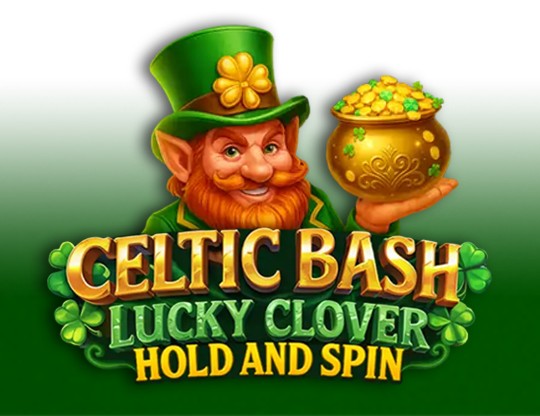 Celtic Bash: Lucky Clover Hold and Spin