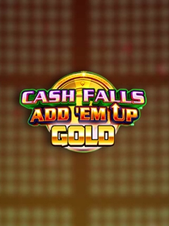 Cash Falls: Add Em Up Gold