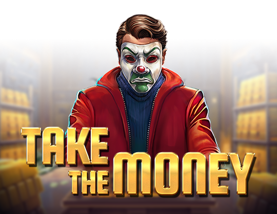 Take the Money