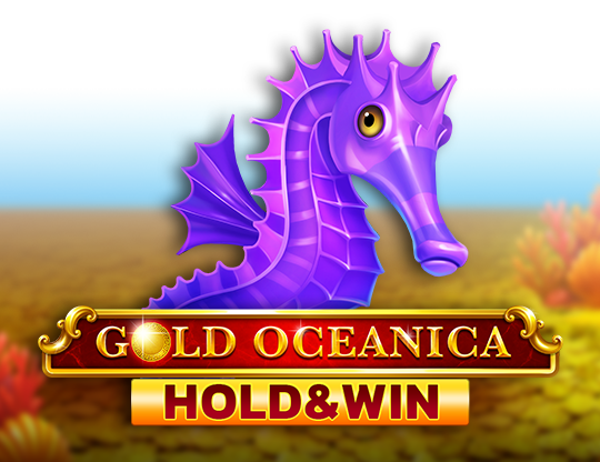 Gold Oceanica Hold And Win