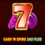 Cash'n Spins 243 Plus