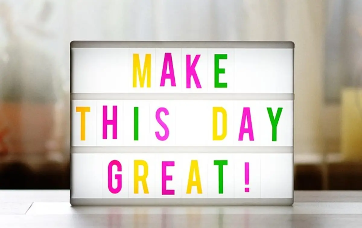 make-this-day-great-sign