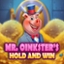 Mr. Oinksters Hold and Win