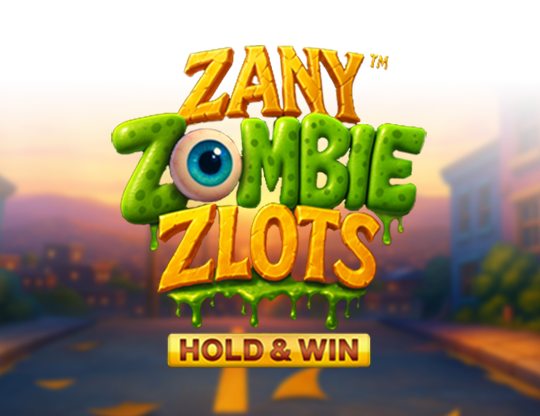 Zany Zombie Zlots
