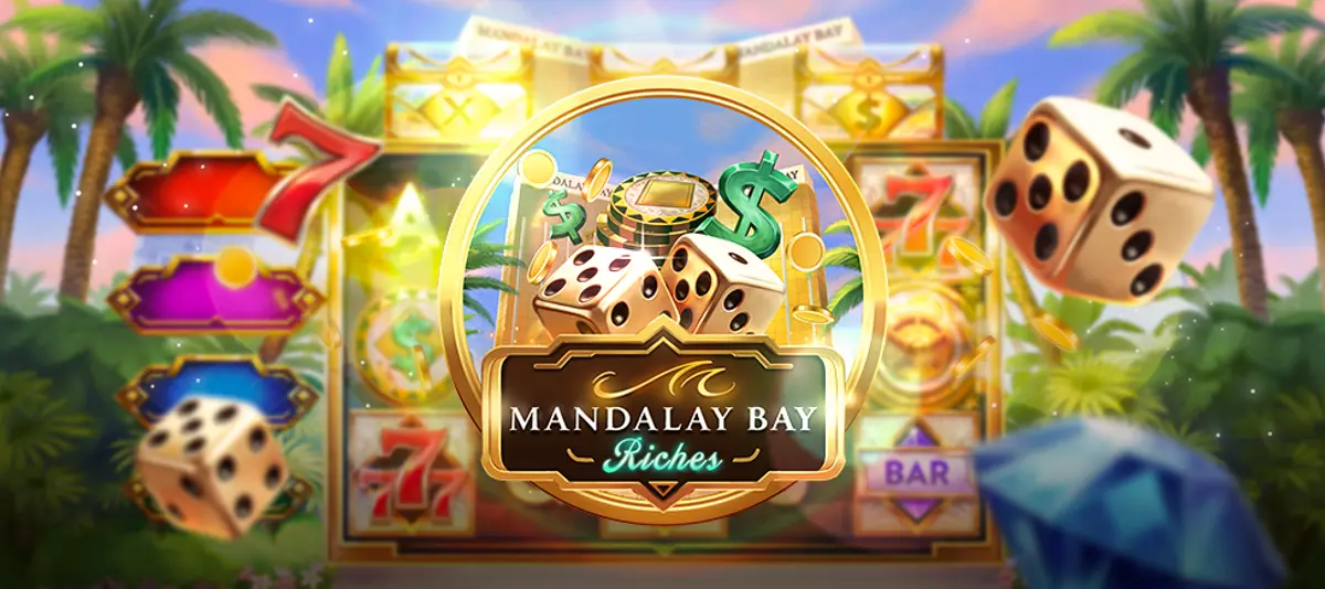 Mandalay Bay Riches