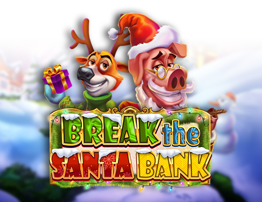Break the Santa Bank