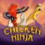 Chicken Ninja