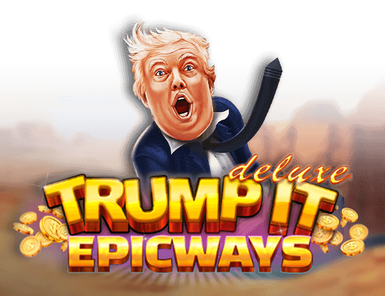 Trump It Epicways