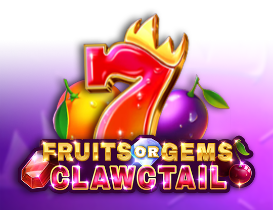 Fruits or Gems: Clawctail