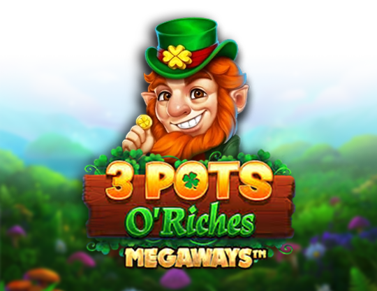 3 Pots O' Riches Megaways