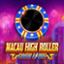 Macau High Roller