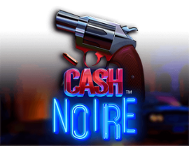 Cash Noire